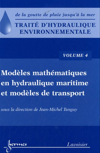 Modèles mathématiques en hydraulique maritime et modèles de transport
