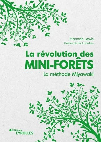La révolution des mini-forêts