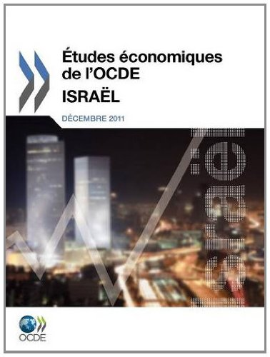 ÉTUDES ECONOMIQUES DE L'OCDE : ISRAEL 2011