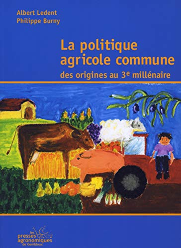LA POLITIQUE AGRICOLE COMMUNE, 1
