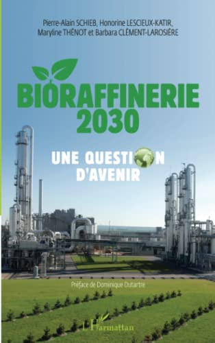 Bioraffinerie 2030