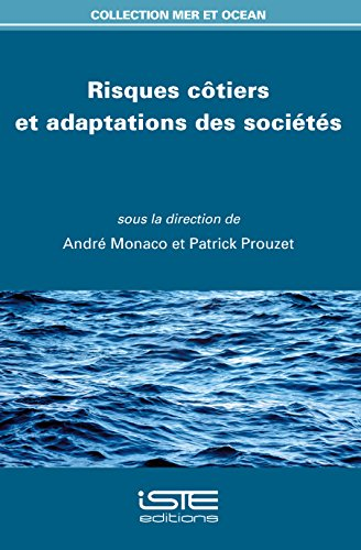 Risques côtiers et adaptations des sociétés