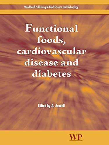 FUNCTIONAL FOODS, CARDIOVASCULAR DISEASE AND DIABETES, 1