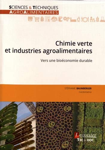 Chimie verte et industries agroalimentaires