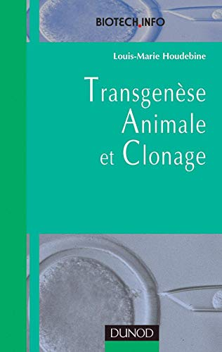 TRANSGENESE ANIMALE ET CLONAGE, 1