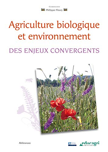 AGRICULTURE BIOLOGIQUE ET ENVIRONNEMENT