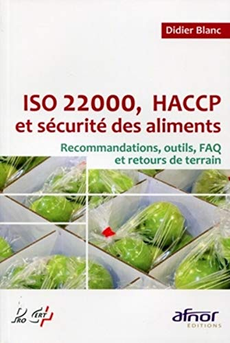 ISO 22000, HACCP et sécurité des aliments