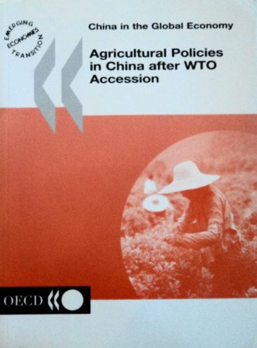AGRICULTURAL POLICIES IN CHINA AFTER WTO ACCESSION, 1