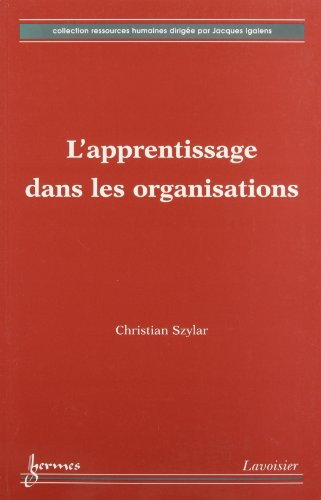 L'APPRENTISSAGE DANS LES ORGANISATIONS, 1