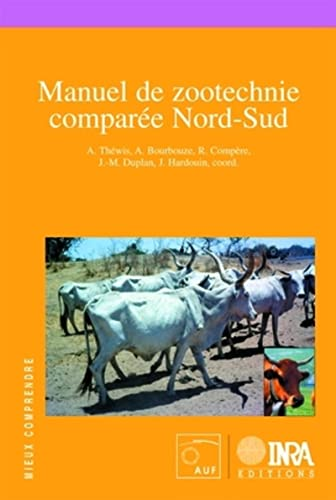 MANUEL DE ZOOTECHNIE COMPAREE NORD-SUD, 1