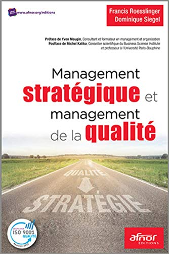 Management stratégique et management de la qualité