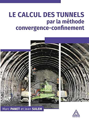 Le calcul des tunnels par la méthode convergence-confinement
