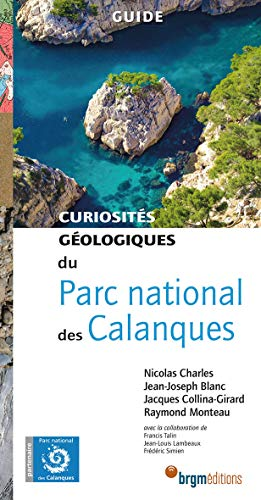 Curiosités géologiques du Parc national des Calanques