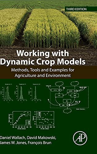 WORKING WITH DYNAMIC CROP MODELS