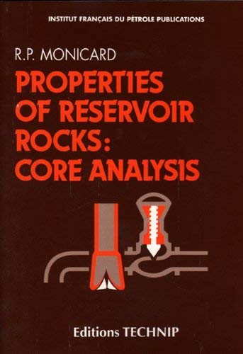 Properties of reservoir rocks : core analysis