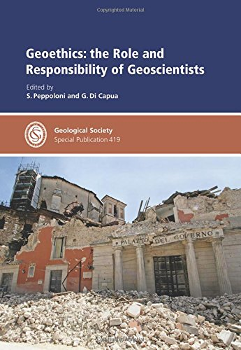 Geoethics : the Role and Responsability of Geoscientists