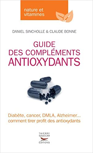 Guide des compléments antioxydant