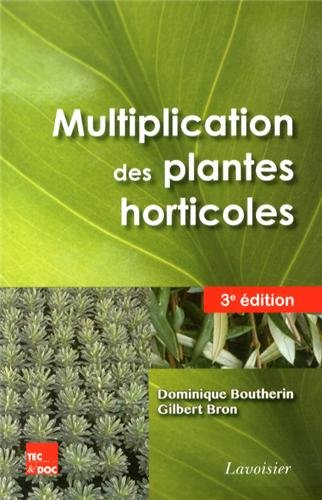 MULTIPLICATION DES PLANTES HORTICOLES