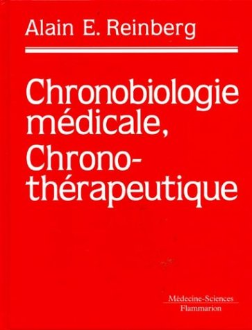 CHRONOBIOLOGIE MEDICALE, CHRONOTHERAPEUTIQUE, 1