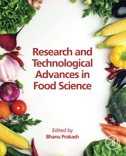 Research and Technological Advances in Food Science
