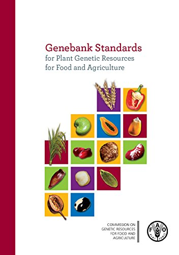 Genebank standards for plants genetic resources for food and agriculture