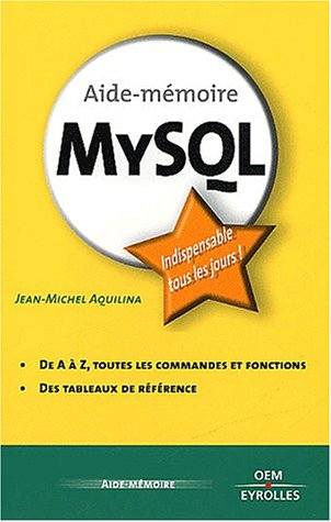AIDE-MEMOIRE MYSQL, 1