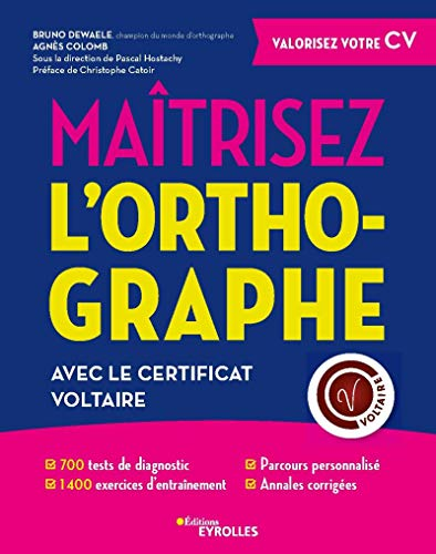 Maîtrisez l'orthographe avec la Certification Voltaire