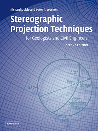 STEREOGRAPHIC PROJECTION TECHNIQUES FOR GEOLOGISTS AND CIVIL ENGINEERS, 1