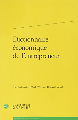 Dictionnaire économique de l'entrepreneur