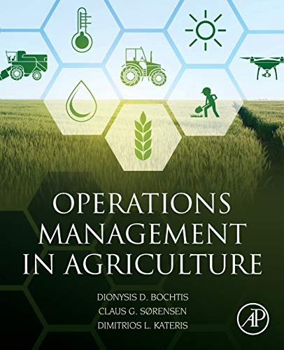 Operation management in agriculture