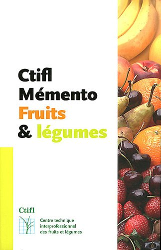 CTIFL MEMENTO FRUITS & LEGUMES