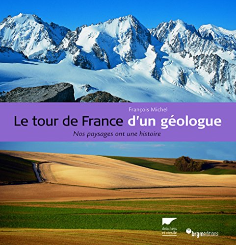 LE TOUR DE FRANCE D'UN GEOLOGUE