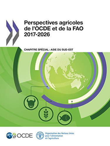 Perspectives agricoles de l'Ocde et de la Fao 2017-2026