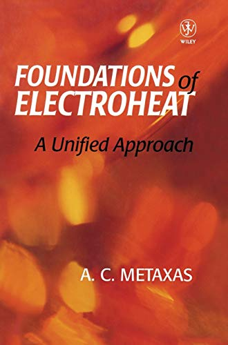 FOUNDATIONS OF ELECTROHEAT, 1
