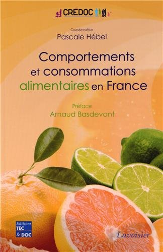 COMPORTEMENTS ET CONSOMMATIONS ALIMENTAIRES EN FRANCE