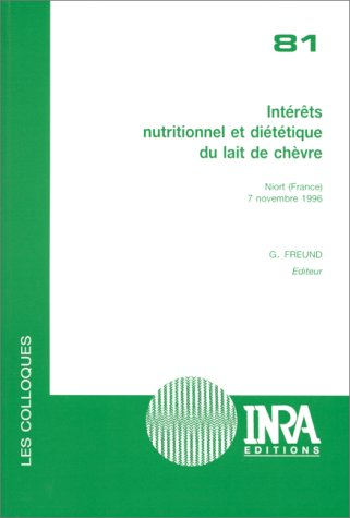 INTERETS NUTRITIONNEL ET DIETETIQUE DU LAIT DE CHEVRE, 1