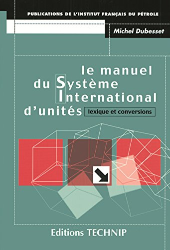 LE MANUEL DU SYSTEME INTERNATIONAL D'UNITES, 1