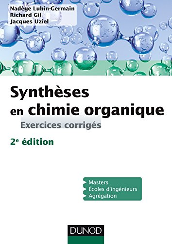 Synthèses en chimie organique