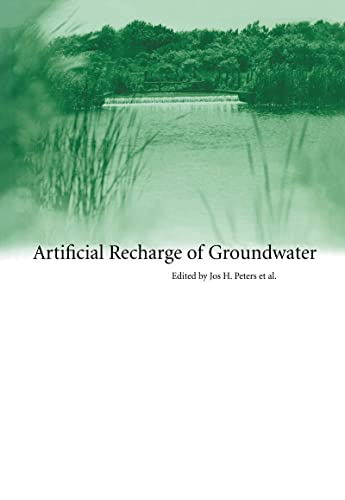ARTIFICIAL RECHARGE OF GROUNDWATER : PROCEEDINGS OF THE THIRD INTERNATIONAL SYMPOSIUM ON ARTIFICIAL RECHARGE OF GROUNDWATER : TISAR 98, AMSTERDAM, NETHERLANDS, 21-25 SEPTEMBER 1998