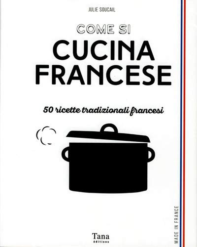 Come si cucina francese