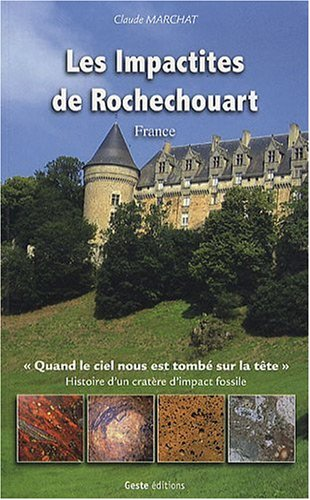 LES IMPACTITES DE ROCHECHOUART