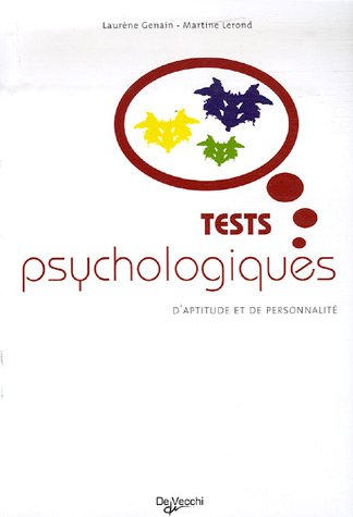 LES TESTS PSYCHOLOGIQUES D'APTITUDE ET DE PERSONNALITE