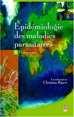 EPIDEMIOLOGIE DES MALADIES PARASITAIRES, 1