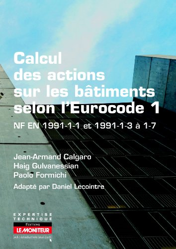 Calcul des actions sur les bâtiments selon l'Eurocode 1