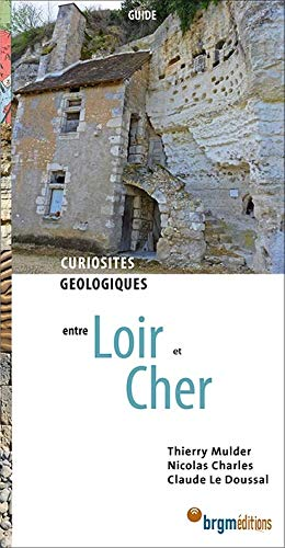 Curiosités géologiques en Loir-et-Cher