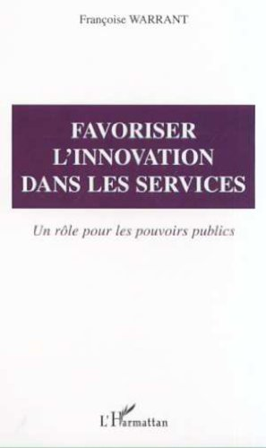 FAVORISER L'INNOVATION DANS LES SERVICES, 1