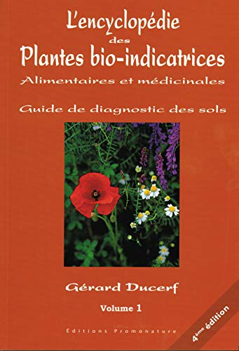L'encyclopédie des plantes bio-indicatrices, 1