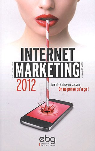 Internet marketing 2012