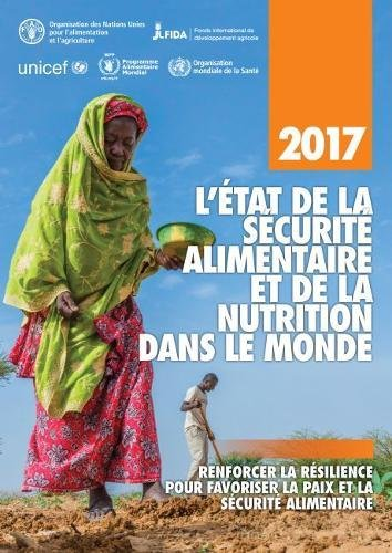 L'état de la sécurité alimentaire et de la nutrition dans le monde