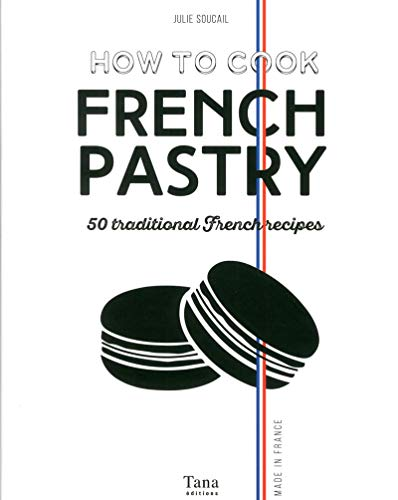 How to cook french pastry